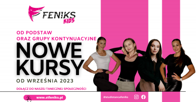 NOWE KURSY | FENIKS # Szkoła tańca Białystok, kursy nauka tańca w Białymstoku, salsa, taniec towarzyski, taniec brzucha, latino solo